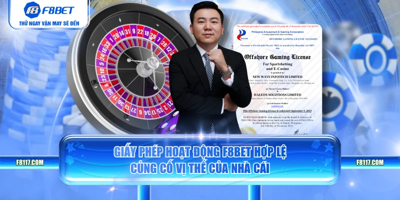 Giấy phép hoạt động F8BET hợp lệ củng cố vị thế của nhà cái